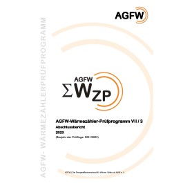 AGFW-Wärmezähler-Prüfprogramm VII / 3 - Abschlussbericht 2023 (Baujahr der Prüflinge: 2021/2022)