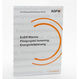 EnEff:Wärme Pilotprojekt Ismaning, Energieleitplanung (Heft 22)