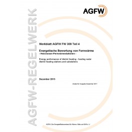 FW 309 Teil 4 - Energetische Bewertung von Fernwärme - Heizwasser-Fernwärmestationen