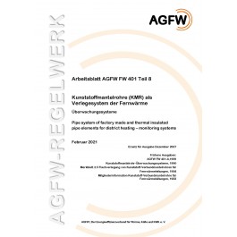 FW 401 Teil  8 - Kunststoffmantelrohre (KMR) als Verlegesystem der Fernwärme  - Überwachungssysteme