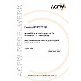 FW 428 - Auswahl von Absperrarmaturen für Heizwasser-Fernwärmenetze