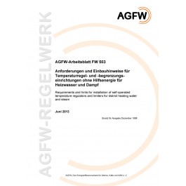 FW 503 - Anforderungen und Einbauhinweise für Temperaturregel- und Begrenzungseinrichtungen ohne Hilfsenergie für Heizwasser und Dampf