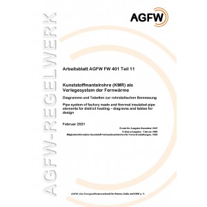 FW 401 Teil 11 - Kunststoffmantelrohre (KMR) als Verlegesystem der Fernwärme  - Diagramme und Tabellen zur rohrstatischen Bemessung
