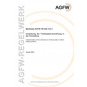 FW 526 Teil 2- Umsetzung der Trinkwasserverordnung in der Fernwärme