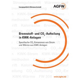 Brennstoff- und CO2-Aufteilung in KWK-Anlagen - Spezifische CO2-Emissionen von Strom und Wärme aus KWK-Anlagen